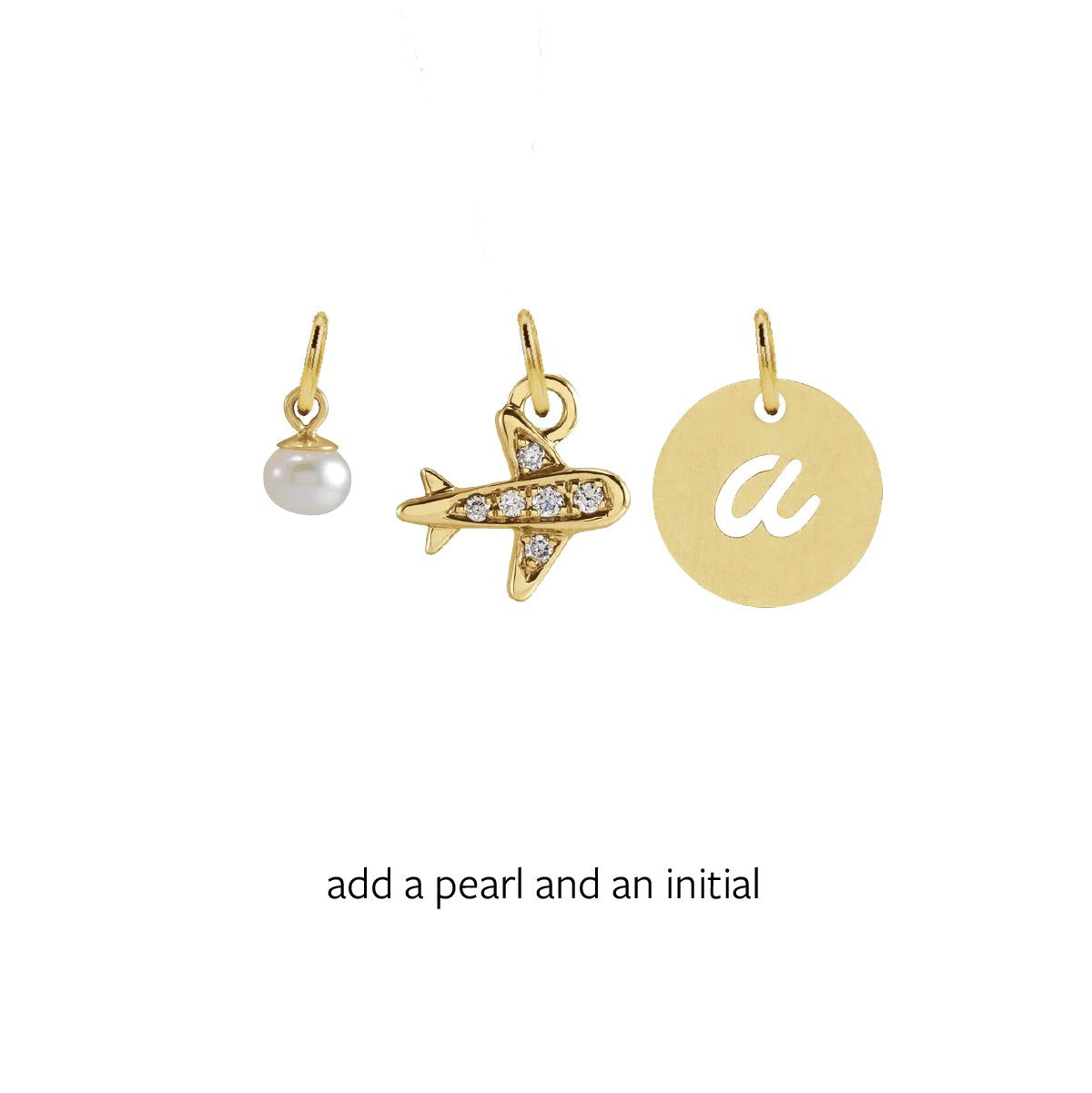 Charm Collection - For the Jet Setter Robyn Canady Charm Only Add a Pearl and Initial (Leave initial selection in notes) 